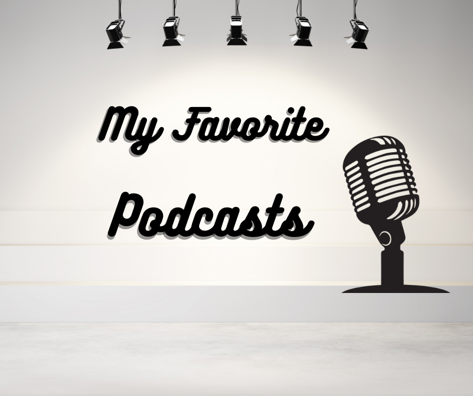 text says my favorite podcasts, there is an old fashioned looking microphone to the right and studio lighting above